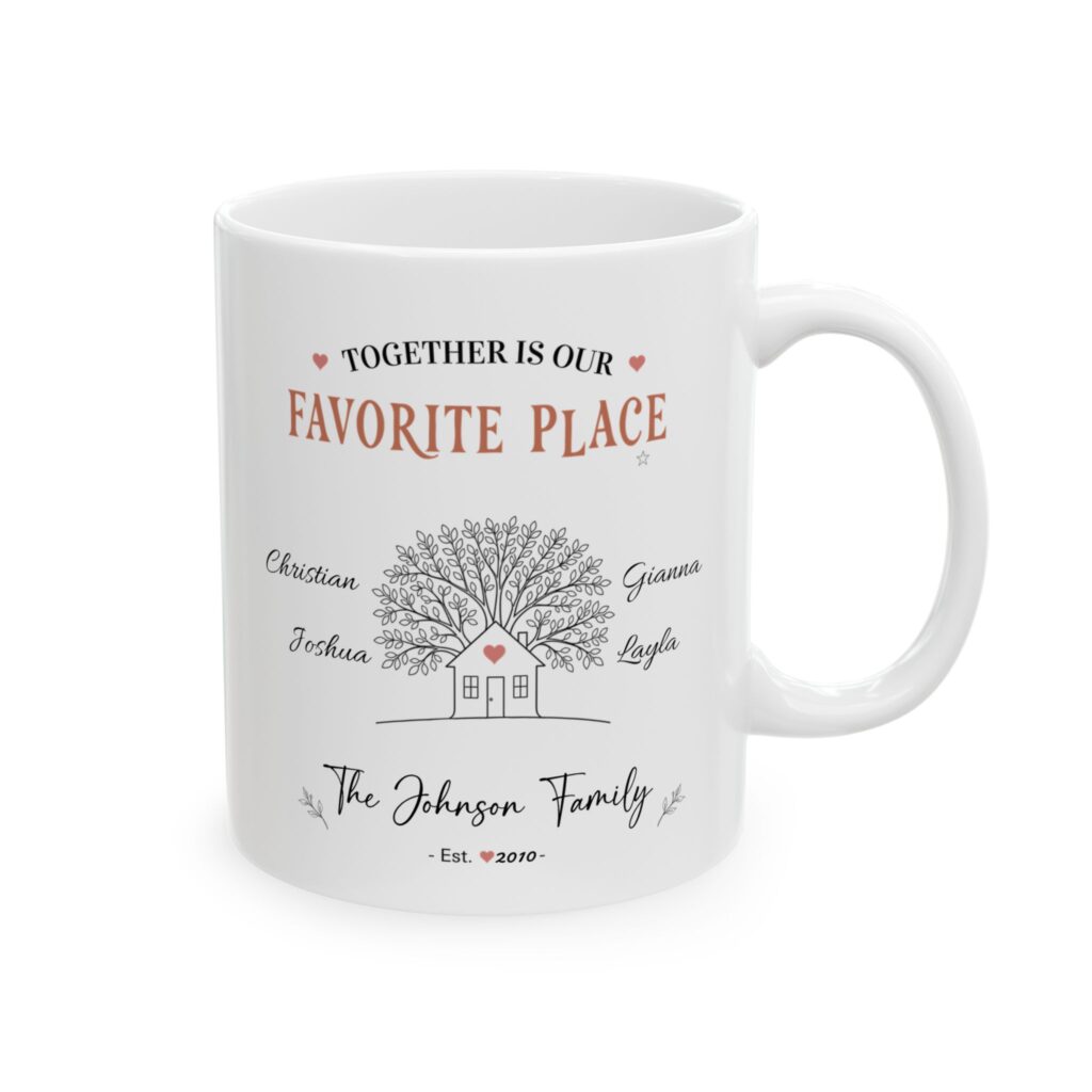 Family Favorite Place Mug – Personalized Family Tree Name Gift