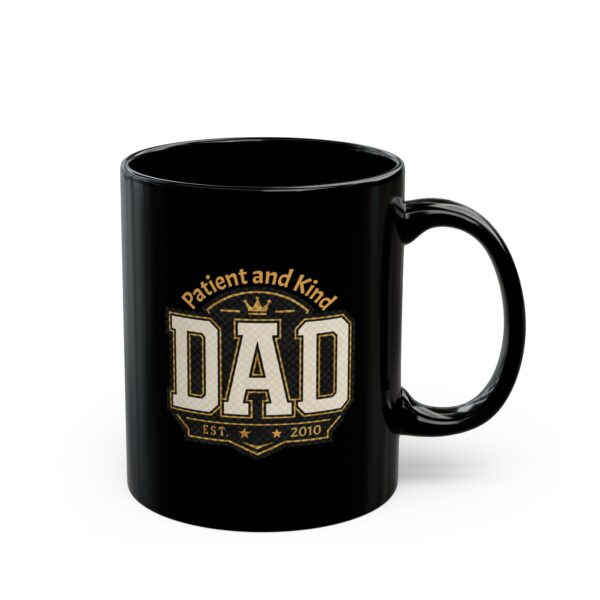 Patient & Kind Dad Mug – Classic Black Coffee Mug