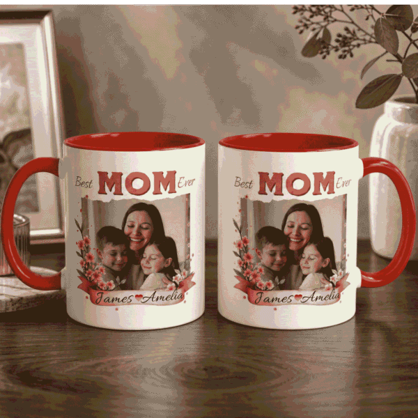 Best Mom Ever Mug