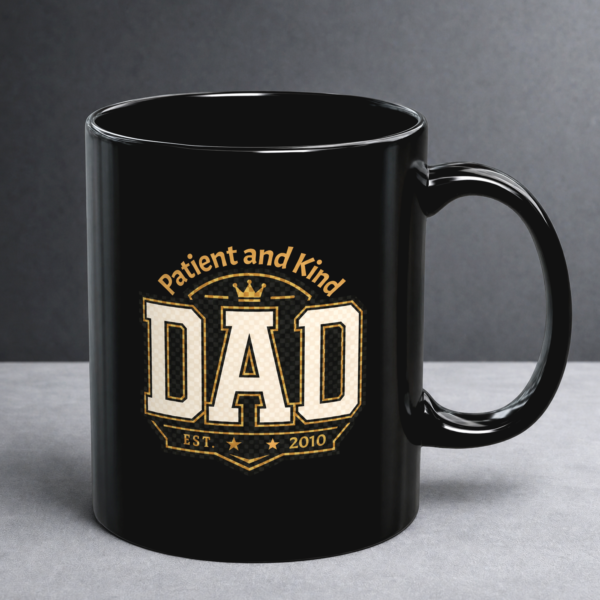 Patient & Kind Dad Mug – Classic Black Coffee Mug