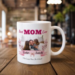 Best Mom Ever Photo Ribbon Mug – Personalized Photo Gift for Mom