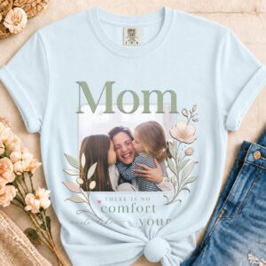 Personalized "No Comfort Like Mom's Love" Heavyweight T-Shirt | Custom Photo Comfort Colors Tee