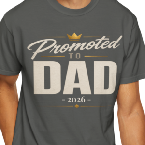 Personalized Promoted to Dad Heavyweight T-Shirt | Custom Year Comfort Colors Tee