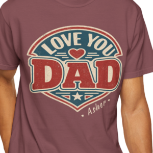 Personalized Love You Dad Heavyweight T-Shirt | Custom Name Comfort Colors Tee