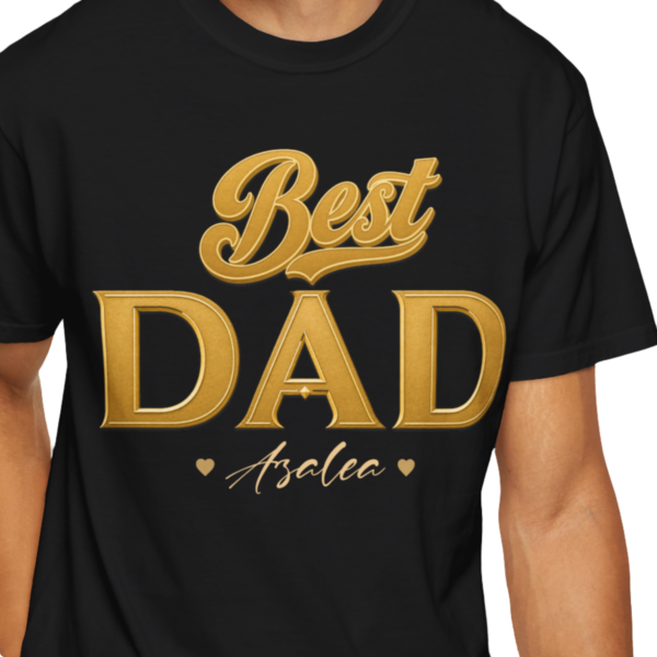 Personalized Best Dad Heavyweight T-Shirt | Custom Name Comfort Colors Tee